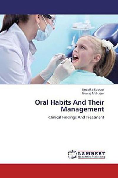 Oral Habits And Their Management