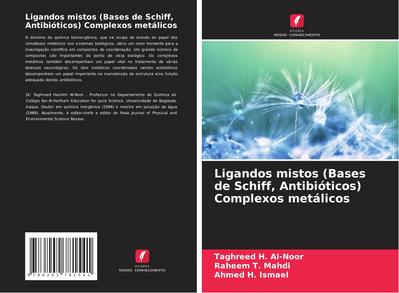 Ligandos mistos (Bases de Schiff, Antibióticos) Complexos metálicos