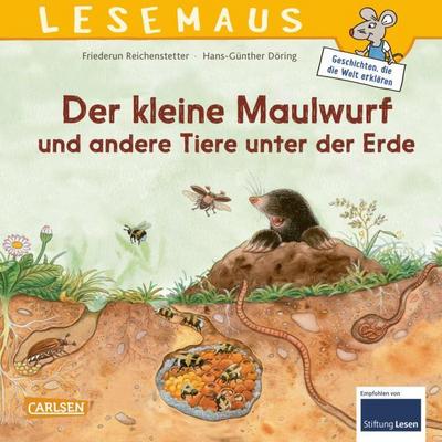 Der kleine Maulwurf und andere Tiere unter der Erde