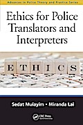 Ethics for Police Translators and Interpreters