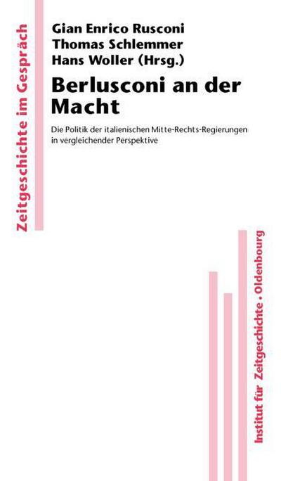 Berlusconi an der Macht