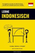 Lerne Indonesisch - Schnell / Einfach / Effizient