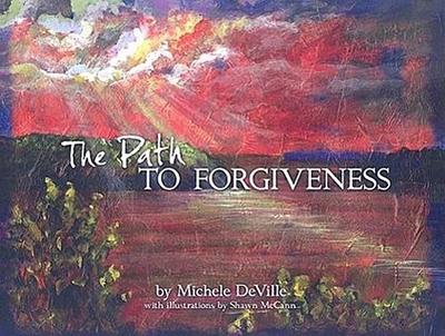 The Path to Forgiveness