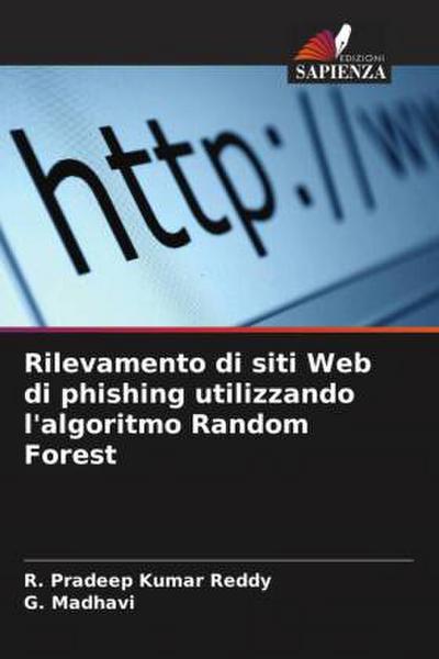 Rilevamento di siti Web di phishing utilizzando l’algoritmo Random Forest