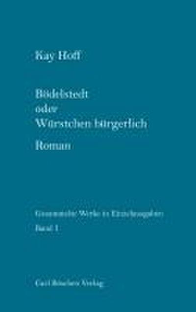 Bödelstedt oder Würstchen bürgerlich