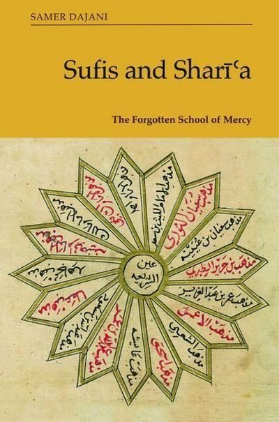 Sufis and Shar&#299;’a