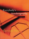 Everybody’s Autobiography