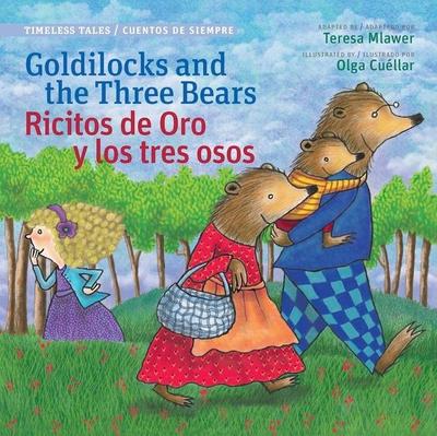Goldilocks and the Three Bears / Ricitos de Oro Y Los Tres Oso