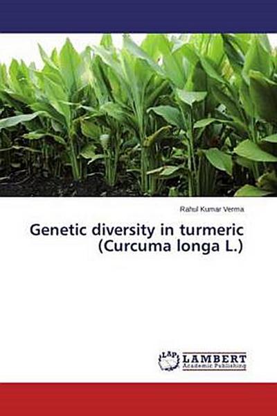 Genetic diversity in turmeric (Curcuma longa L.)