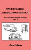 Nähe erleben - Alles schon gesehen?
