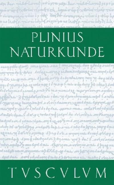 Cajus Plinius Secundus d. Ä.: Naturkunde / Naturalis historia libri XXXVII Zoologie, Vögel. Weitere Einzelheiten aus dem Tierreich