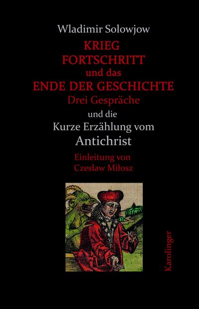 Krieg, Fortschritt und das Ende der Geschichte