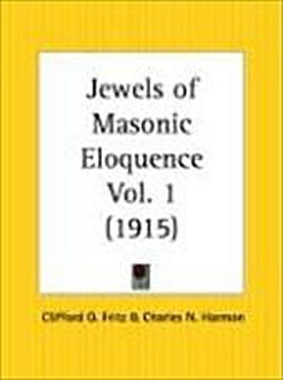 Jewels of Masonic Eloquence Part 1