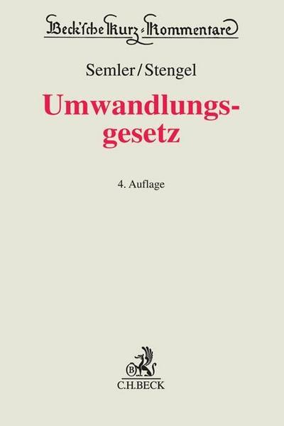 Umwandlungsgesetz (UmwG) mit Spruchverfahrensgesetz, Kommentar