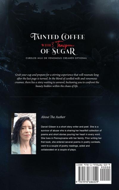 Tainted Coffee With 3 Teaspoons Of Sugar
