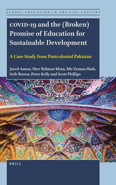 Covid-19 and the (Broken) Promise of Education for Sustainable Development