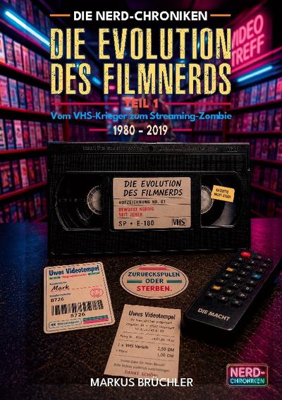 Die Evolution des Filmnerds - Teil 1