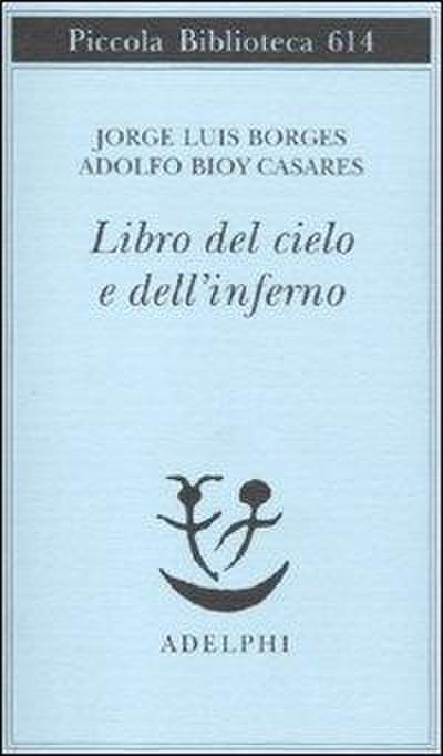 Il libro del Cielo e dell’Inferno