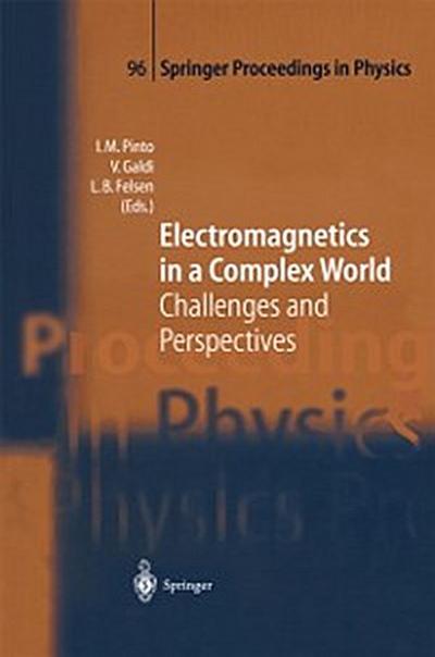 Electromagnetics in a Complex World