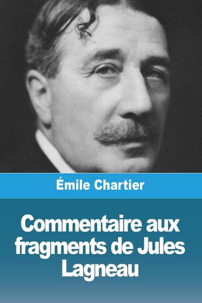 Commentaire aux fragments de Jules Lagneau