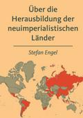 Über die Herausbildung der neuimperialistischen Lä