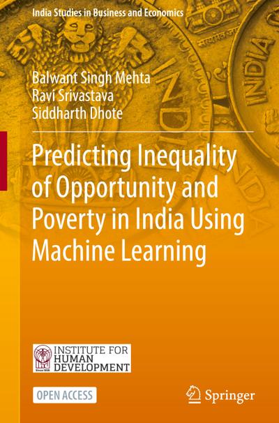 Predicting Inequality of Opportunity and Poverty in India Using Machine Learning