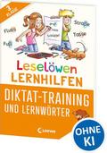 Diktat-Training und Lernwörter - 3. Klasse