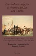 Diario de un viaje por la América del Sur  1815-1816
