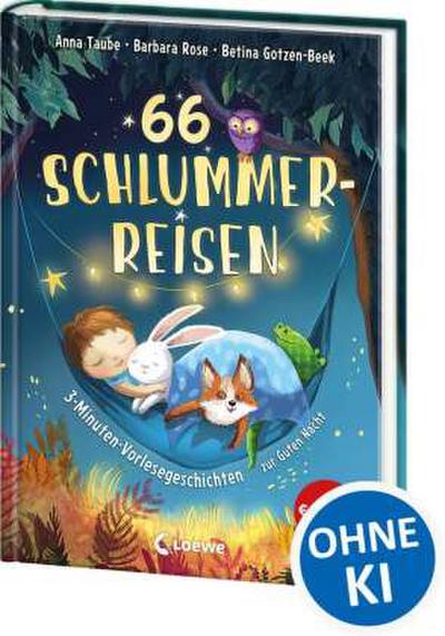 66 Schlummerreisen - 3-Minuten-Vorlesegeschichten zur Guten