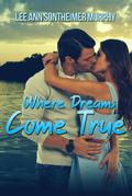 Where Dreams Come True