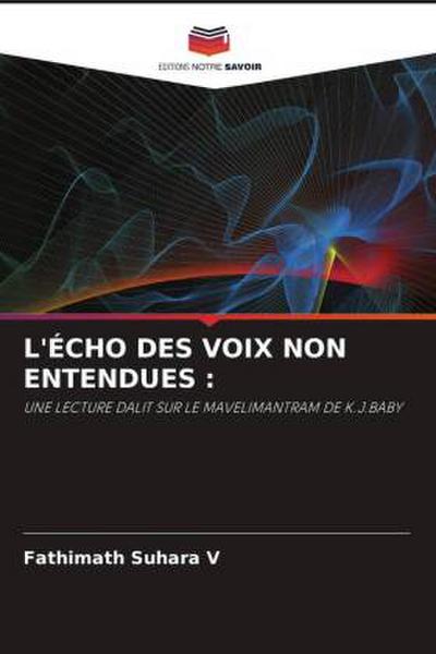 L’ÉCHO DES VOIX NON ENTENDUES :