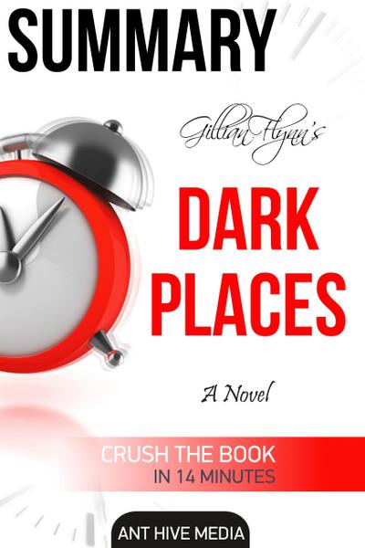Gillian Flynn’s Dark Places | Summary