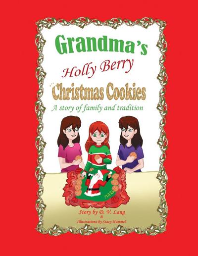 Grandma’s Holly Berry Christmas Cookies