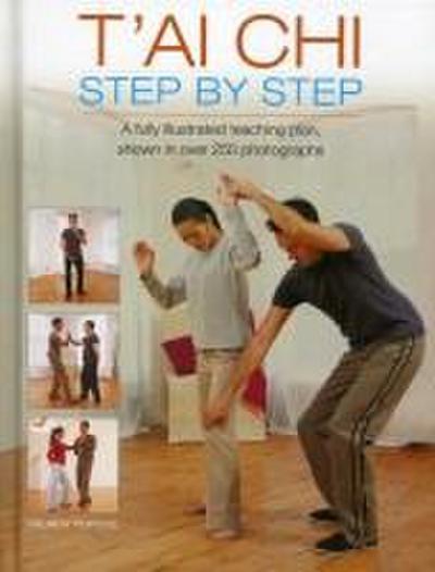 T’Ai CHI Step by Step