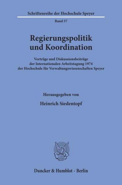 Regierungspolitik und Koordination.