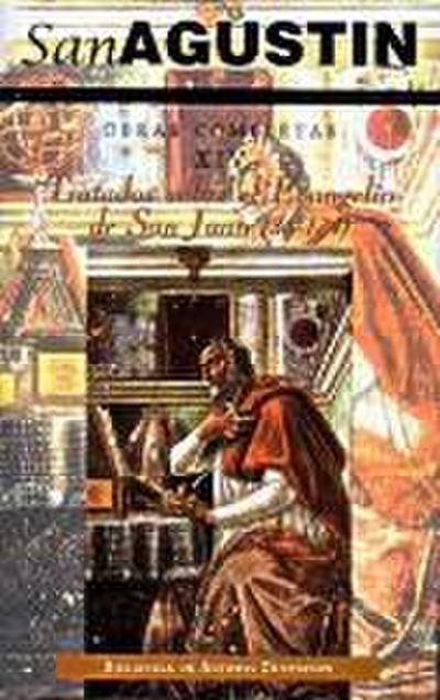 Tratados sobre el Evangelio de San Juan (36-124)
