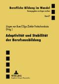 Adaptivität und Stabilität der Berufsausbildung