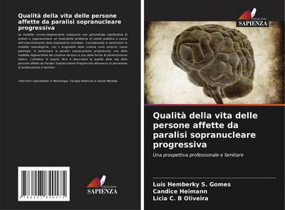 Qualità della vita delle persone affette da paralisi sopranucleare progressiva