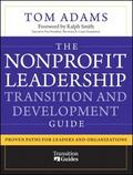 The Nonprofit Leadership Transition and Development Guide