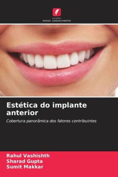 Estética do implante anterior
