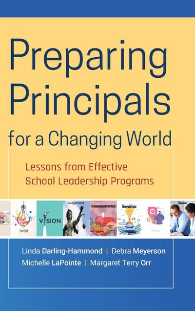 Preparing Principals for a Changing World