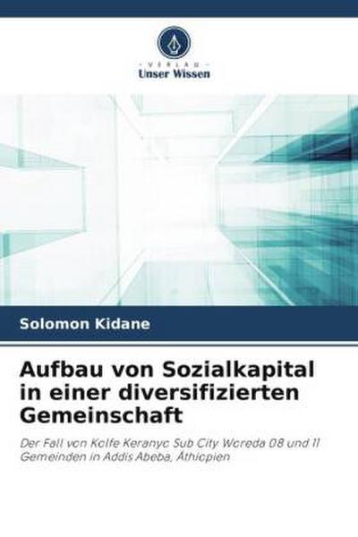 Aufbau von Sozialkapital in einer diversifizierten Gemeinschaft