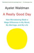 A Really Good Day
