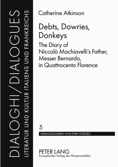 Debts, Dowries, Donkeys