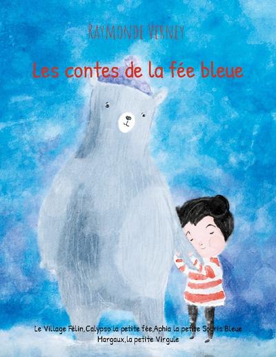 Les contes de la fée bleue