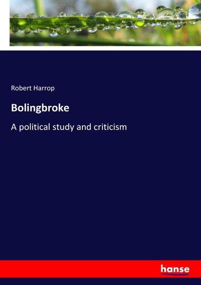 Bolingbroke - Robert Harrop