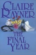 Final Year - Claire Rayner