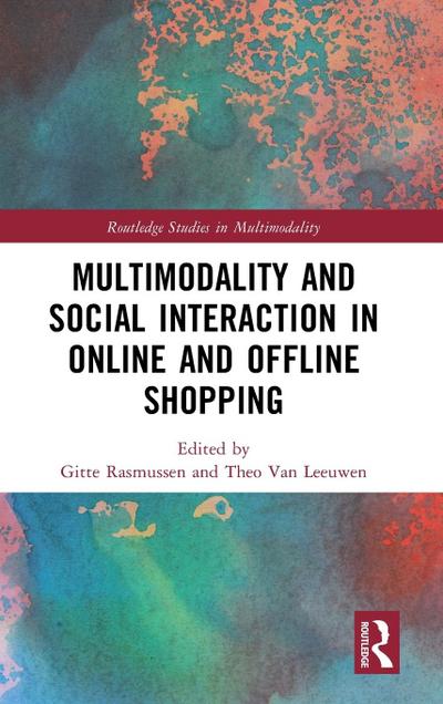 Multimodality and Social Interaction in Online and Offline Shopping
