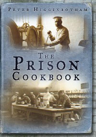 The Prison Cookbook