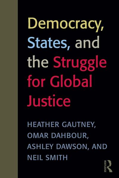 Democracy, States, and the Struggle for Social Justice